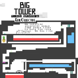 Big Tower Tiny Square: Conquer the Tower, Escape the Tiny Square!